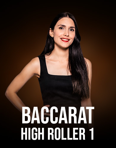 Baccarat High Roller 1